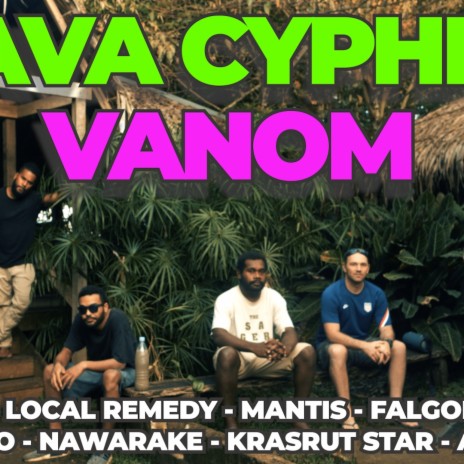 Kava Cypher (feat. Local Remedy, Mantis, Falgon, Joshua Leo, Pijin, Nawarake, Krasrut Star & Amplifyah)