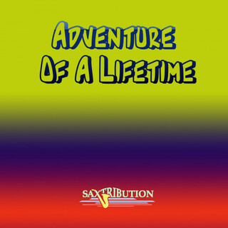 Adventure Of A Lifetime