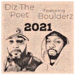 2021 (feat. Boulderz)