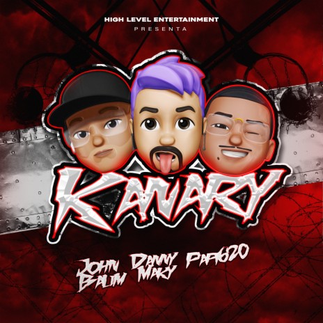 Kanary ft. John Baum & Papi620 | Boomplay Music