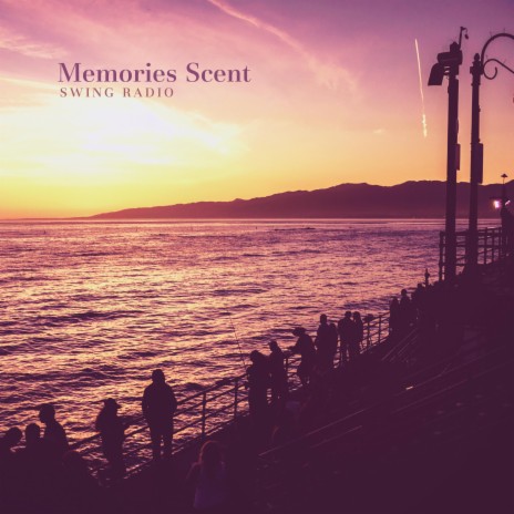 Memories Scent | Boomplay Music