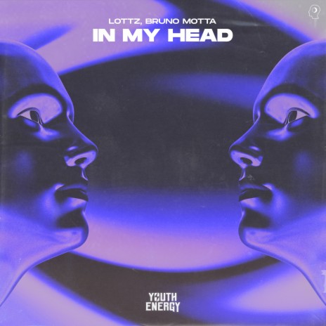 In My Head ft. Bruno Motta | Boomplay Music