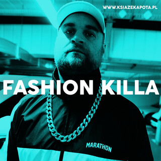 Fashion Killa