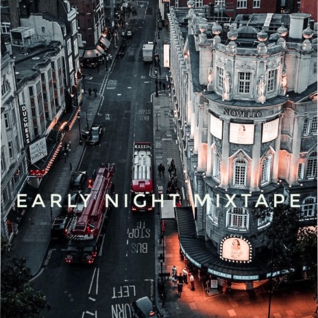 early night mixtape | Boomplay Music