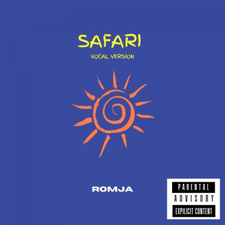 Safari (Vocal Version) | Boomplay Music