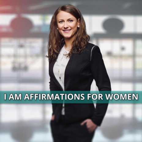 I Am Affirmations For Women Jessica Fox Morning 726 | Boomplay Music