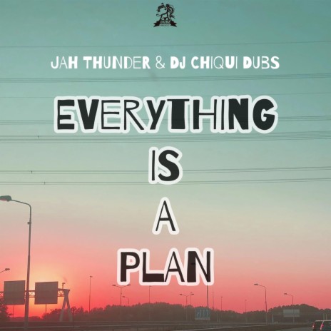 Everything Is a Plan ft. DJ Chiqui Dubs | Boomplay Music