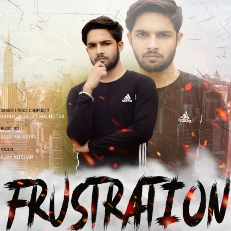 Frustration Rahul Rajat | Boomplay Music