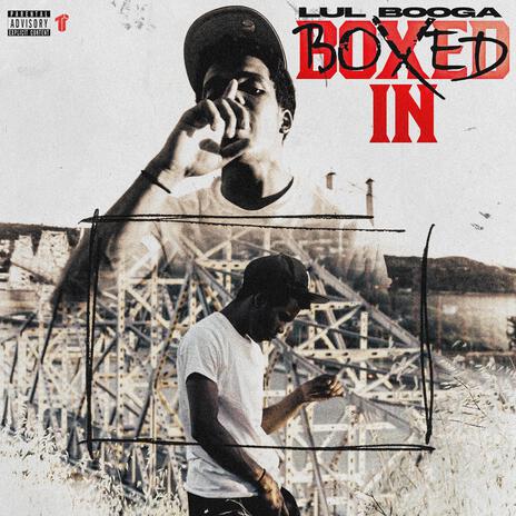 Boxed In | Boomplay Music