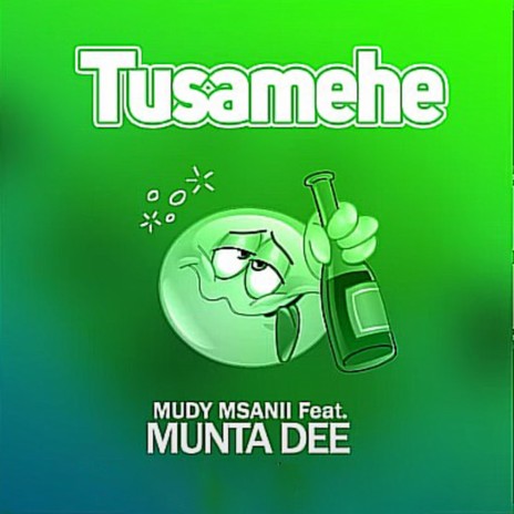 Tusamehe (feat. Munta Dee) | Boomplay Music