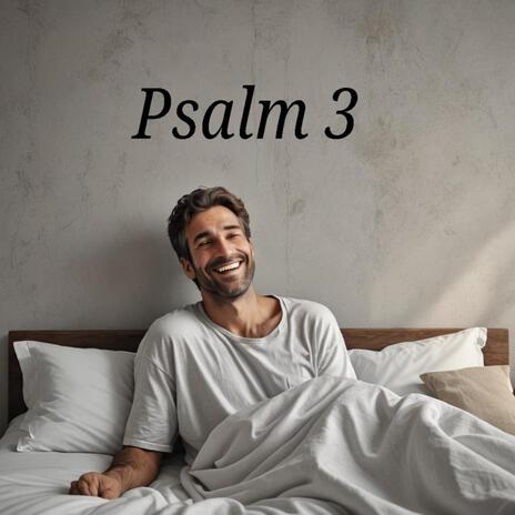 Psalm 3 | Boomplay Music