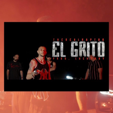 El Grito | Boomplay Music