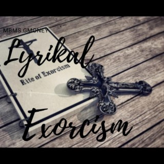 Lyrikal Exorcism