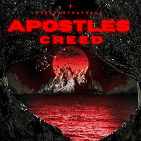 Apostles Creed | Boomplay Music