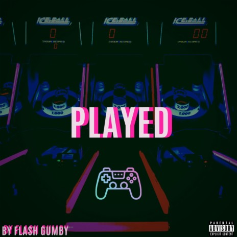 PLAYED | Boomplay Music