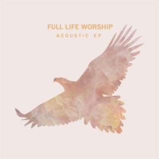 Full Life Worship