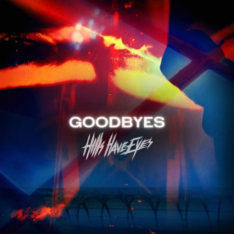 Goodbyes | Boomplay Music