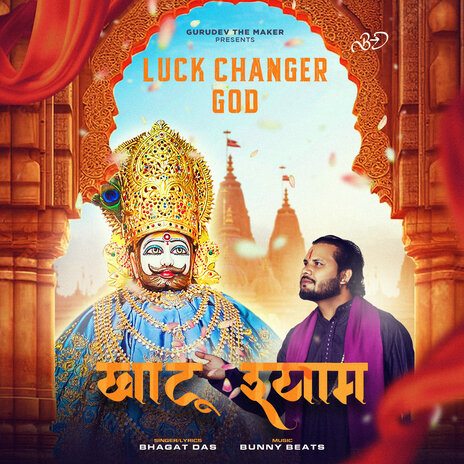 Luck Changer God Khatu Shyam ft. Bunny Beats | Boomplay Music