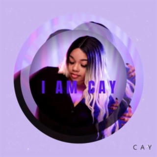 I AM CAY