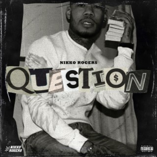 QUESTION lyrics | Boomplay Music