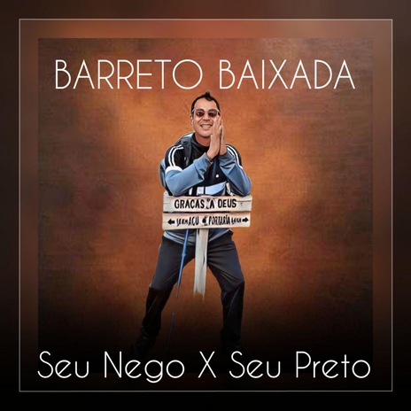 Seu Nego X Seu Preto | Boomplay Music