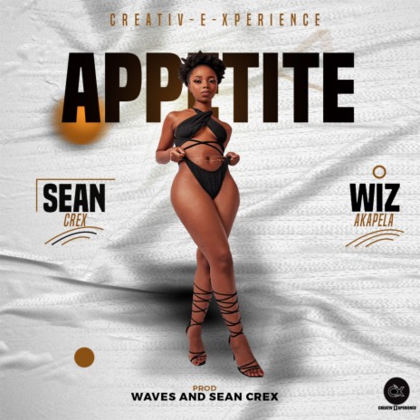 Appetite ft. Wiz Akapela | Boomplay Music