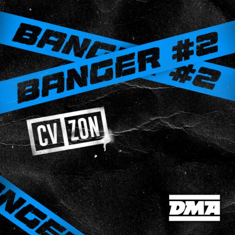 Banger #2 CV Zon | Boomplay Music