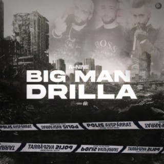 BigMan Drilla