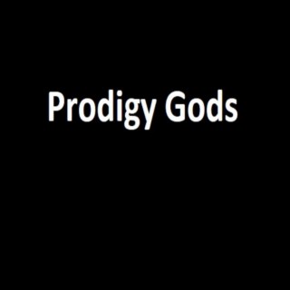 Prodigy Gods