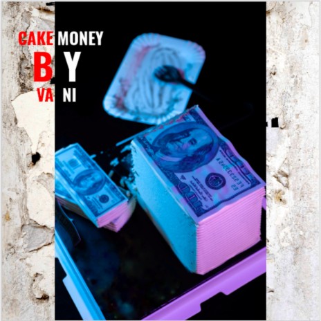 Cake Money | Boomplay Music