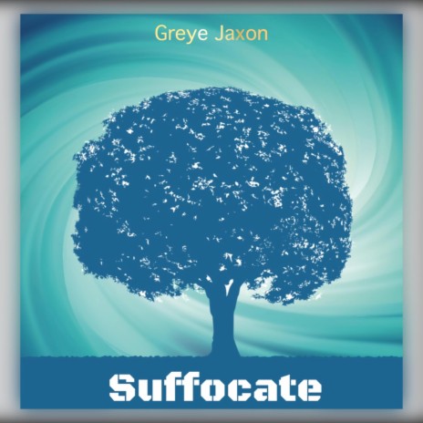 Suffocate