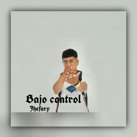 Bajo control | Boomplay Music