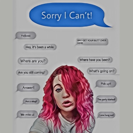 Sorry I Can't! | Boomplay Music