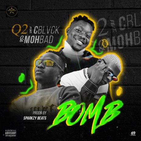 BOMB ft. C Blvck & Mohbad | Boomplay Music