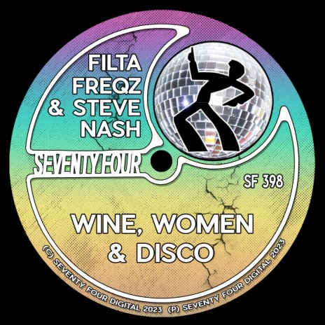 Wine,Women & Disco ft. Steve Nash