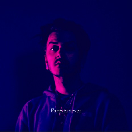 Forevernever | Boomplay Music