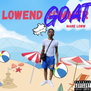 Lowend Goat