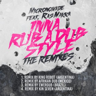 Inna Rub a Dub Style (feat. Ras Makka) (The Remixes)