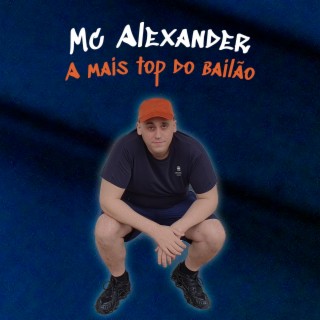 A Mais Top Do Bailão