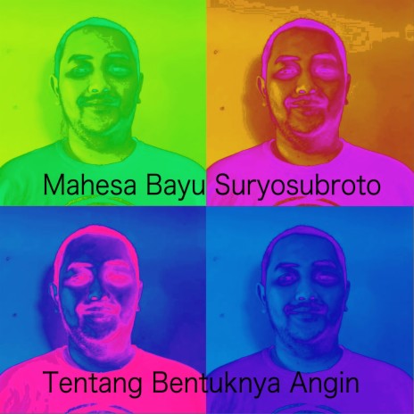 Tentang Bentuknya Angin | Boomplay Music