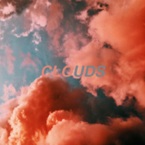 CLOUDS ft. MG£ | Boomplay Music