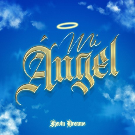 Mi Ángel | Boomplay Music