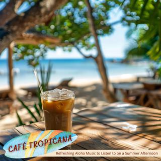 Refreshing Aloha Music to Listen to on a Summer Afternoon