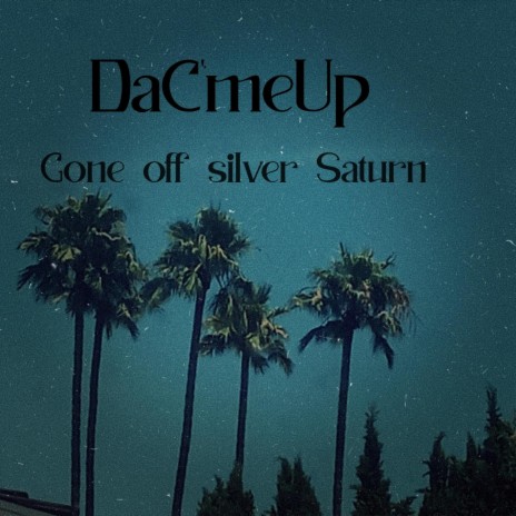 Gone off the Silver Satin | Boomplay Music