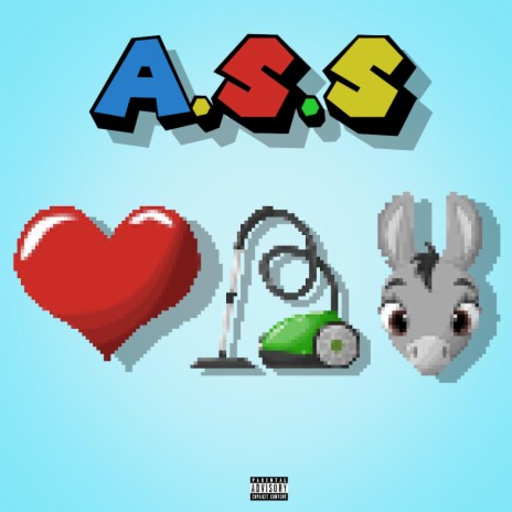 A.S.S | Boomplay Music