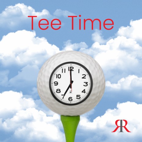 Tee Time | Boomplay Music