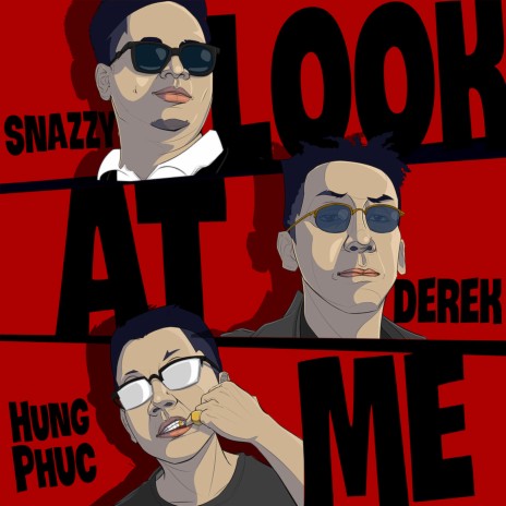 Look At Me (feat. Derek) | Boomplay Music