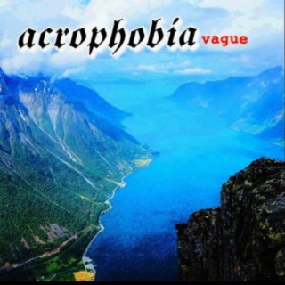 Acrophobia