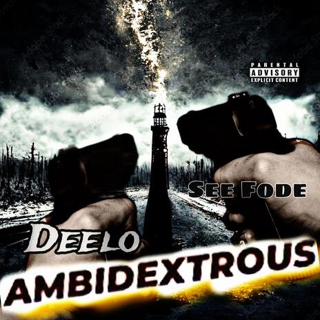 Ambidextrous ft. SeeFode | Boomplay Music