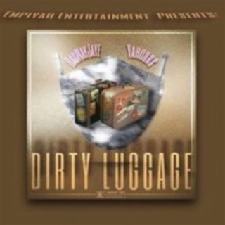 Dirty Luggage